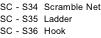 SC - S34  Scramble Net SC - S35  Ladder SC - S36  Hook
